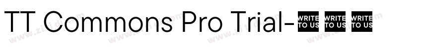 TT Commons Pro Trial字体转换 TT Commons Pro Trial字体转换